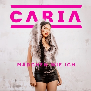 Caria - Mädchen Wie Ich i gruppen CD / Kommande / Pop-Rock hos Bengans Skivbutik AB (5669040)