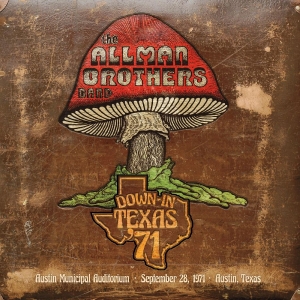 Allman Brothers Band The - Down In Texas '71 i gruppen CD / Kommande / Pop-Rock hos Bengans Skivbutik AB (5669048)