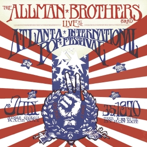 Allman Brothers Band The - Live At The Atlanta International P i gruppen CD / Kommande / Pop-Rock hos Bengans Skivbutik AB (5669049)