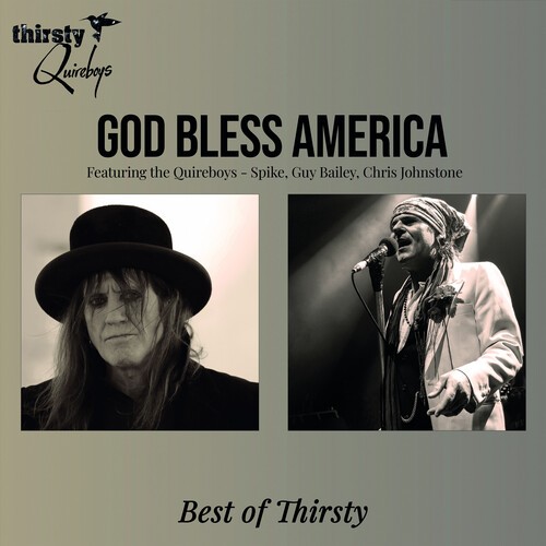 Thirsty Quireboys - God Bless America - Best Of Thirsty i gruppen VI TIPSAR / Fredagsreleaser / 2026-06-05 hos Bengans Skivbutik AB (5669057)