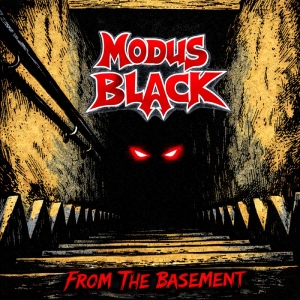 Modus Black - From The Basement i gruppen CD / Kommande / Hårdrock hos Bengans Skivbutik AB (5669069)