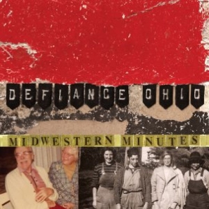 Defiance Ohio - Midwestern Minutes i gruppen VINYL / Kommande / Pop-Rock hos Bengans Skivbutik AB (5669130)