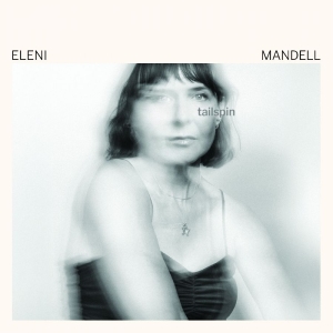 Mandell Eleni - Tailspin i gruppen CD / Kommande / Pop-Rock hos Bengans Skivbutik AB (5669132)