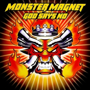 Monster Magnet - God Says No (25Th Anniversary) i gruppen VINYL / Kommande / Pop-Rock hos Bengans Skivbutik AB (5669151)