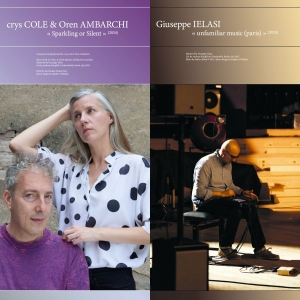Crys Cole & Oren Ambarchi Giuseppe - Sparkling Or Silent / Unfamiliar Mu i gruppen VINYL / Kommande / Dance-Techno hos Bengans Skivbutik AB (5669205)