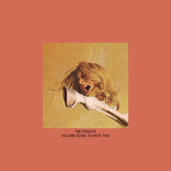 Frights The - You Are Going To Hate This i gruppen CD / Pop-Rock hos Bengans Skivbutik AB (5669452)