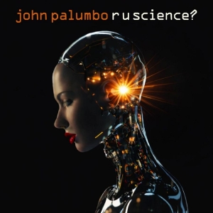 John Palumbo - R U Science? i gruppen CD / Kommande / Pop-Rock hos Bengans Skivbutik AB (5669466)