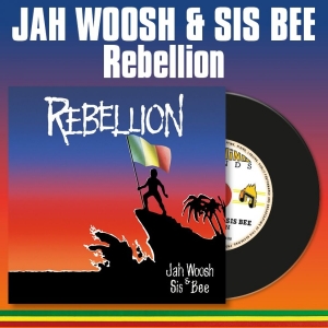 Jah Woosh & Sis Bee - Rebellion i gruppen CD / Kommande / Reggae hos Bengans Skivbutik AB (5669495)