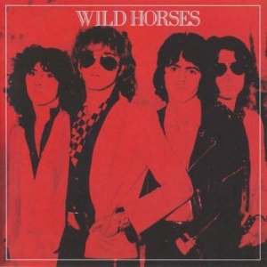 Wild Horses - Wild Horses i gruppen VI TIPSAR / Klassiska lablar / Rock Candy hos Bengans Skivbutik AB (566954)