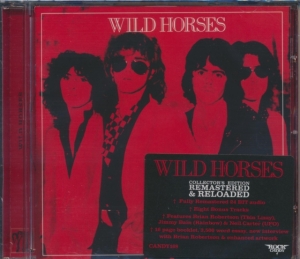 Wild Horses - Wild Horses i gruppen VI TIPSAR / Klassiska lablar / Rock Candy hos Bengans Skivbutik AB (566954)