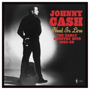 Johnny Cash - Next In Line: The Early Country Hit i gruppen VINYL / Kommande / Pop-Rock hos Bengans Skivbutik AB (5669615)