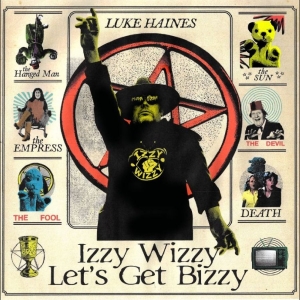 Luke Haines - Izzy Wizzy Let's Get Bizzy i gruppen VINYL / Kommande / Pop-Rock hos Bengans Skivbutik AB (5669627)