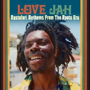 Various Artists - I Love Jah (Rastafari Anthems From i gruppen CD / Kommande / Reggae hos Bengans Skivbutik AB (5669629)