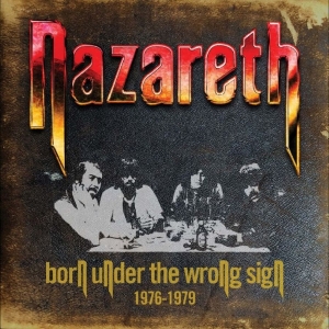 Nazareth - Born Under The Wrong Sign (1976-197 i gruppen CD / Kommande / Pop-Rock hos Bengans Skivbutik AB (5669635)