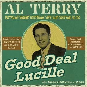 Al Terry - Good Deal Lucille - The Singles Col i gruppen CD / Kommande / Pop-Rock hos Bengans Skivbutik AB (5669644)