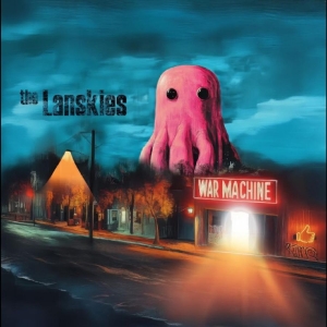 The Lanskies - War Machine i gruppen VI TIPSAR / Fredagsreleaser / 2026-04-17 hos Bengans Skivbutik AB (5669758)