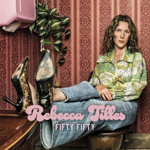 Rebecca Tilles - Fifty Fifty (Pink Vinyl LP) i gruppen VINYL / Kommande / Country hos Bengans Skivbutik AB (5670008)