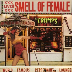 Cramps The - Smell Of Female i gruppen VINYL / Kommande / Pop-Rock hos Bengans Skivbutik AB (5670041)