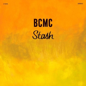 Bcmc - Stash i gruppen VINYL / Kommande / Pop-Rock hos Bengans Skivbutik AB (5670058)
