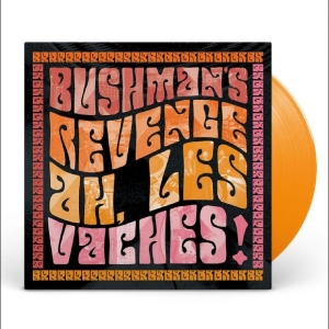 Bushman's Revenge - Ah, Les Vaches i gruppen VINYL / Kommande / Jazz hos Bengans Skivbutik AB (5670076)