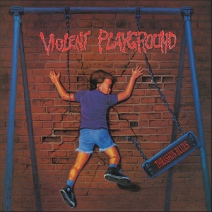 Violent Playground - Thrashin Blues i gruppen CD / Kommande / Hårdrock hos Bengans Skivbutik AB (5670084)