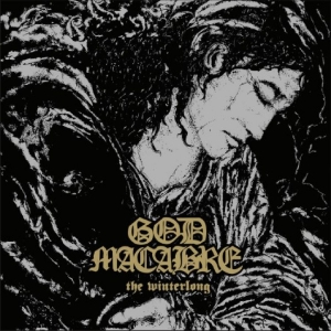 God Macabre - The Winterlong i gruppen VINYL / Kommande / Hårdrock hos Bengans Skivbutik AB (5670088)