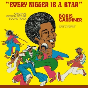 Boris Gardiner - Every Nigger Is A Star i gruppen VI TIPSAR / Startsida - Vinyl Nyheter & Kommande hos Bengans Skivbutik AB (5670171)