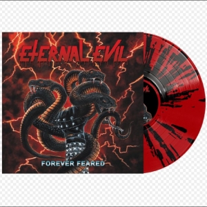 Eternal Evil - Forever Feared i gruppen VINYL / Kommande / Hårdrock hos Bengans Skivbutik AB (5670248)