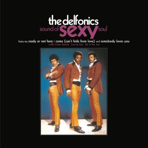 The Delfonics - Sound Of Sexy Soul i gruppen VINYL / Kommande / Pop-Rock hos Bengans Skivbutik AB (5670262)
