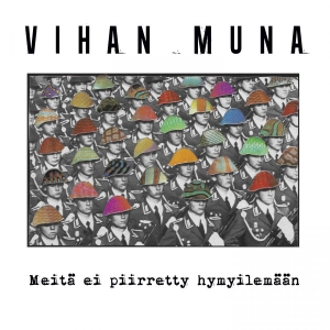 Vihan Muna - Meitä Ei Piirretty Hymyilemään i gruppen CD / Kommande / Finsk Musik,Pop-Rock hos Bengans Skivbutik AB (5670275)