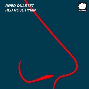 Røed Quartet - Red Nose Hymn i gruppen VINYL / Kommande / Jazz hos Bengans Skivbutik AB (5670279)