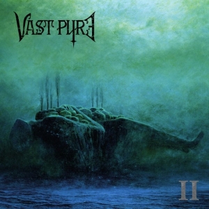 Vast Pyre - Ii - Bleak i gruppen VI TIPSAR / Startsida - CD Nyheter & Kommande hos Bengans Skivbutik AB (5670312)