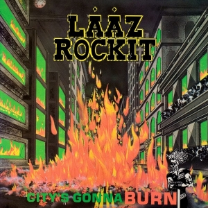 Laaz Rockit - City's Gonna Burn i gruppen VI TIPSAR / Fredagsreleaser / 2026-05-15 hos Bengans Skivbutik AB (5670456)