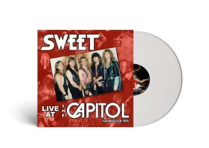 Sweet - Live At The Capitol (White Vinyl Lp i gruppen VINYL / Kommande / Pop-Rock hos Bengans Skivbutik AB (5670466)