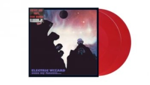 Electric Wizard - Come My Fanatics (Red Vinyl / 2LP) i gruppen VI TIPSAR / Fredagsreleaser / 2026-05-22 hos Bengans Skivbutik AB (5670568)