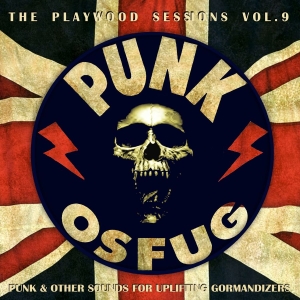 Various Artists - Punk & Osfug Vol 9 i gruppen VI TIPSAR / Fredagsreleaser / 2026-05-15 hos Bengans Skivbutik AB (5670583)