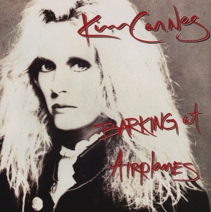 Kim Carnes - Barking At Airplanes i gruppen CD / Kommande / Pop-Rock hos Bengans Skivbutik AB (5670766)
