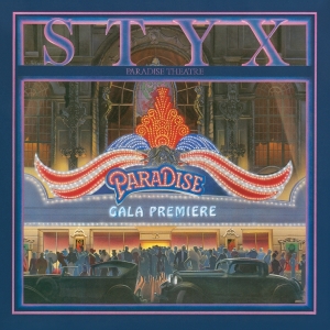 Styx - Paradise Theatre i gruppen CD / Kommande / Pop-Rock hos Bengans Skivbutik AB (5670767)