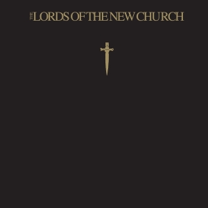 The Lords Of The New Church - The Lords Of The New Church i gruppen VI TIPSAR / Fredagsreleaser / 2026-06-05 hos Bengans Skivbutik AB (5670769)