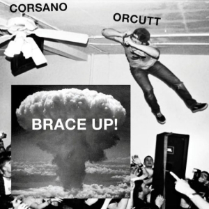 Corsano Chris & Bill Orcutt - Brace Up! i gruppen VINYL / Nyheter / Pop-Rock hos Bengans Skivbutik AB (5670840)