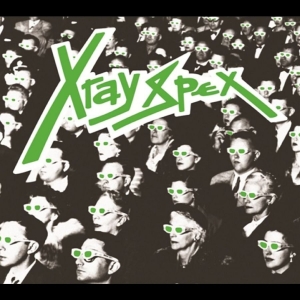 X-Ray Spex - Obsessed With You (The Early Years) i gruppen VINYL / Kommande / Pop-Rock hos Bengans Skivbutik AB (5670899)