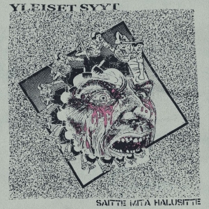 Yleiset Syyt - Saitte Mitä Halusitte i gruppen VINYL / Kommande / Pop-Rock hos Bengans Skivbutik AB (5670906)