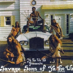 Ya Ho Wa 13 - Savage Sons Of Ya Ho Wa i gruppen VINYL / Kommande / Pop-Rock hos Bengans Skivbutik AB (5670962)