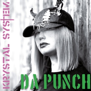 Krystal System - Da Punch i gruppen CD / Kommande / Pop-Rock hos Bengans Skivbutik AB (5671022)