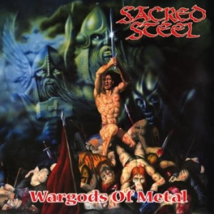 Sacred Steel - Wargods Of Metal i gruppen CD / Kommande / Hårdrock hos Bengans Skivbutik AB (5671322)