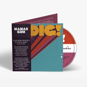 Mamas Gun - Dig! (Digipack) i gruppen CD / Kommande / Pop-Rock hos Bengans Skivbutik AB (5671388)