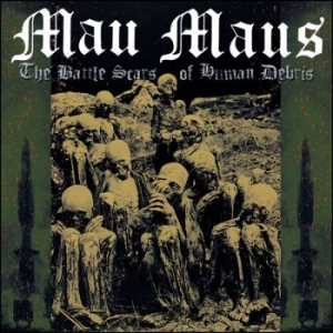 Mau Maus - Battle Scars Of Human Debris The (E i gruppen VINYL / Kommande / Pop-Rock hos Bengans Skivbutik AB (5671398)