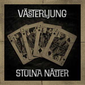 Västerljung - Stulna Nätter (Black Vinyl LP) i gruppen VINYL / Kommande / Pop-Rock hos Bengans Skivbutik AB (5671600)