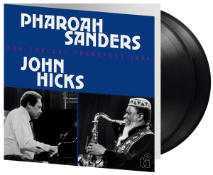 Pharoah Sanders & John Hicks - Duo Concert Frankfurt 1986 i gruppen VINYL / Kommande / Jazz hos Bengans Skivbutik AB (5671650)