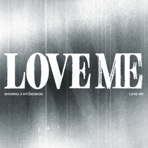 Shownu X Hyungwon - Ep Love Me (Losing Control Ver.) i gruppen CD / Kommande / K-Pop hos Bengans Skivbutik AB (5671702)